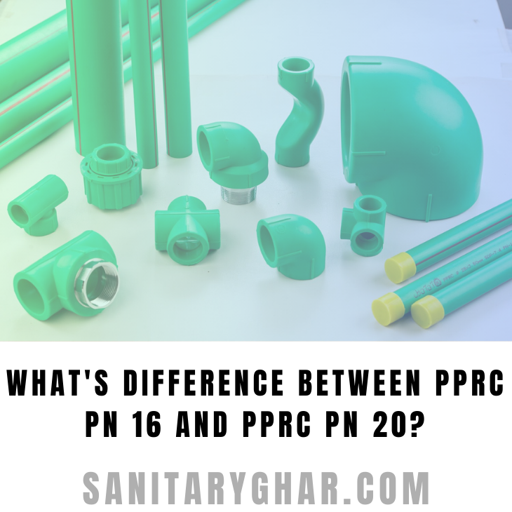 Difference Between PPRC PN 16 and PN 20 Pipes Explained